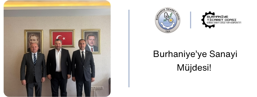 Burhaniye’ye Sanayi Müjdesi!